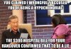 you-claimed-i-wrongfully-accused-you-of-being-a-hypochondriac-the-300-hospital-bill-for-your-h...jpg